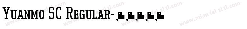 Yuanmo SC Regular字体转换